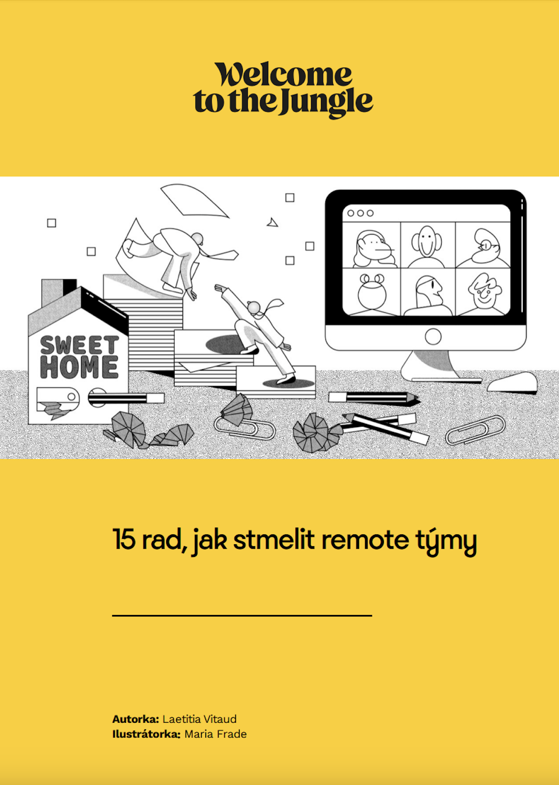 15 rad, jak stmelit remote týmy