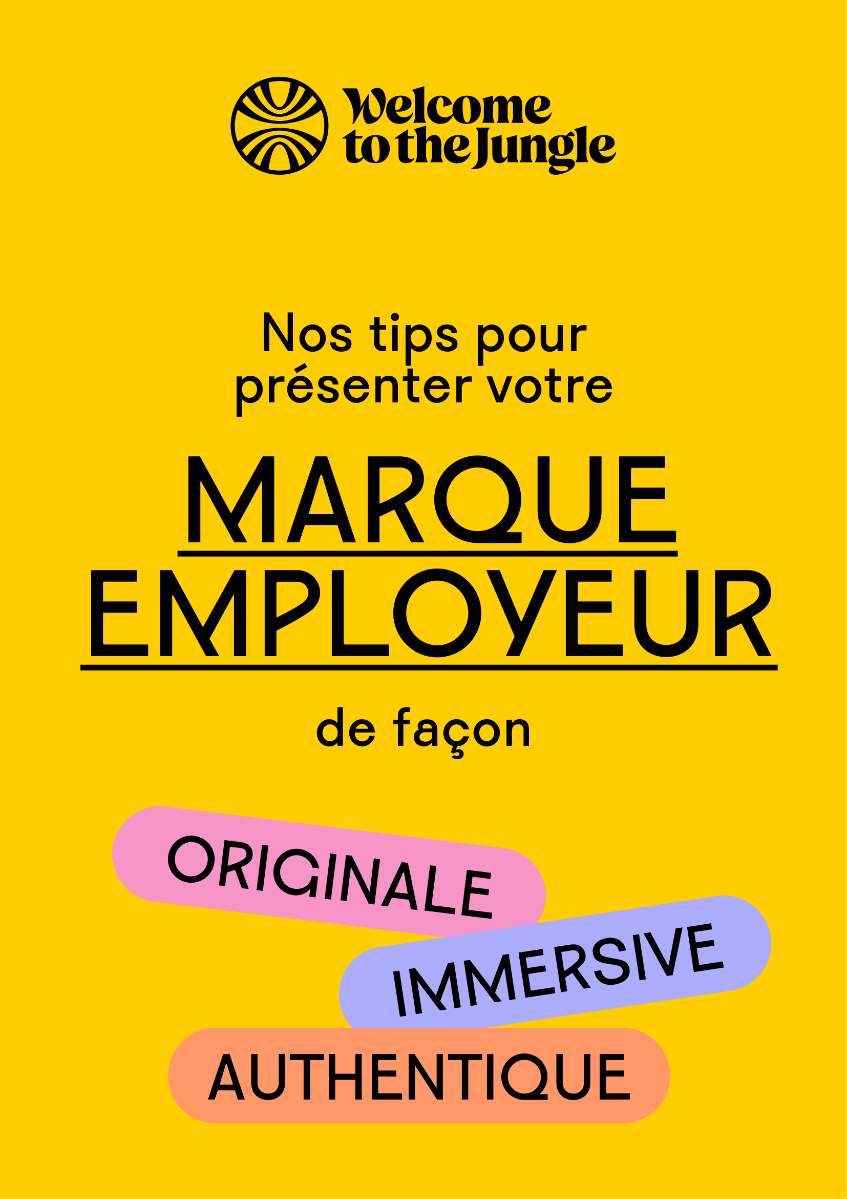 Nos tips pour présenter votre marque employeur